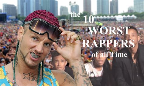 Top 10 Worst Rappers Of All Time 2015 Youtube