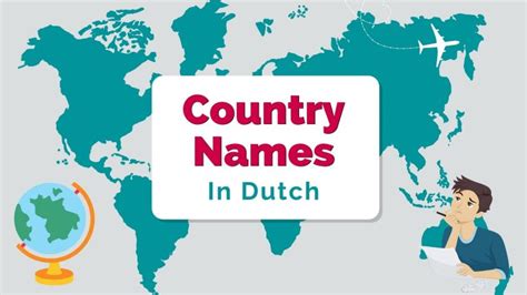 Country Names In The Dutch Language A List Of 194 Countries Lingalot