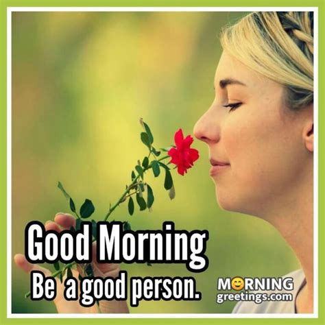25 Encouraging Good Morning Quotes On Women Morning Greetings Morning Wishes Good Morning