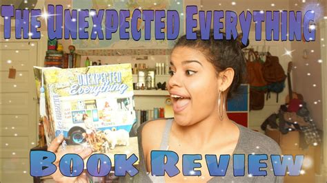 Non Spoiler Book Review The Unexpected Everything By Morgan Matson