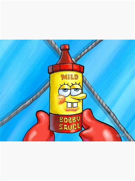 Mild Bobby Spongebob Sauce Sticker By Blanchitrouille Redbubble