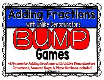 This will be your new denominator. Adding Fractions w/ Uncommon Denominators Games by Keep Calm and Teach