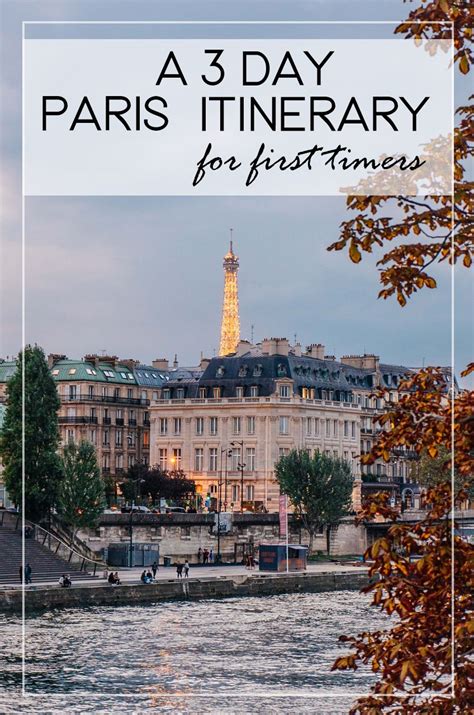 A Three Day Paris Itinerary For First Time Visitors Liever Op Reis