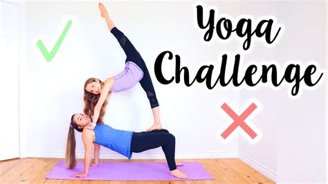 yoga challenge with my sister youtube