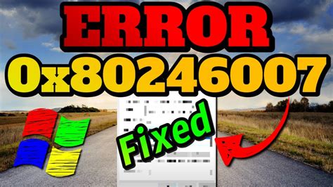How To Fix Error Code 0x80246007 8 Simple Solutions 🤓 Youtube