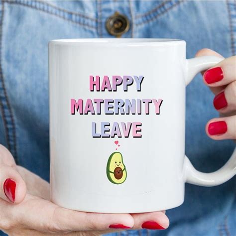 30 maternity leave wishes for fortunate mothers. Funny Novelty Coffee Mugs Maternity Leave Gift Work ...