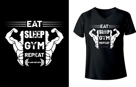 Eat Sleep Gym Repeat T Shirt Design Template Free 9577722 Vector Art At Vecteezy