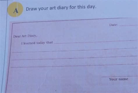 Adraw Your Art Diary For This Daydatedear Art Diaryi Learned Today