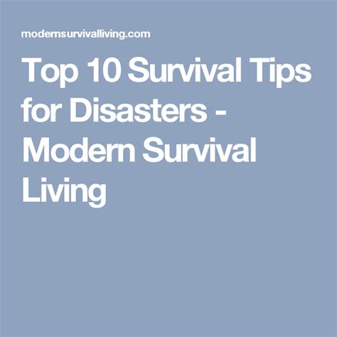 Top 10 Survival Tips For Disasters Modern Survival Living Survival