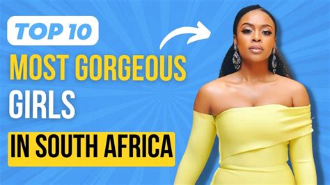 Top 10 Gorgeous Girls In South Africa Most Beautiful South African