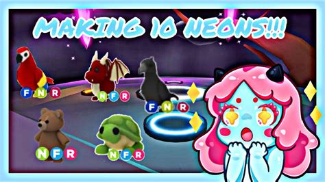 ★making 10 Neons In Adopt Me★ Youtube
