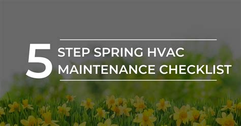 5 Step Spring Ac Maintenance Checklist Carolina Comfort Air