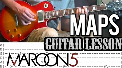 Maroon 5 Maps Guitar Lesson With Tab Youtube