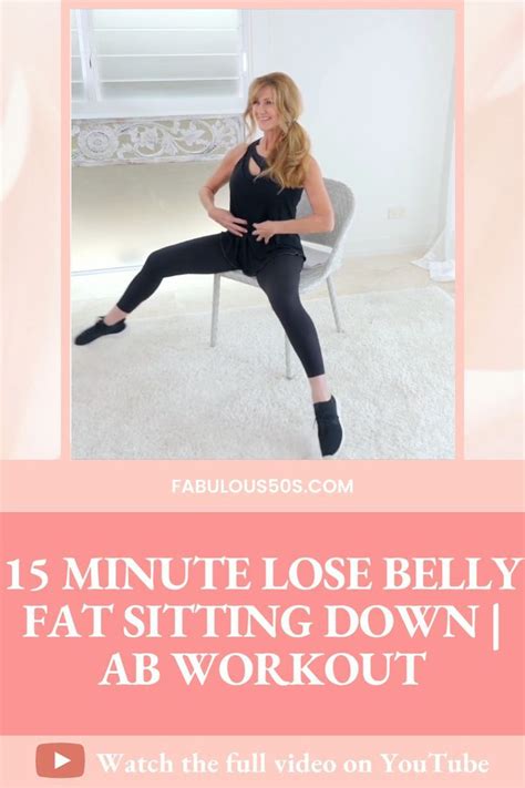 lose belly fat sitting down ab workout for women over 50 artofit