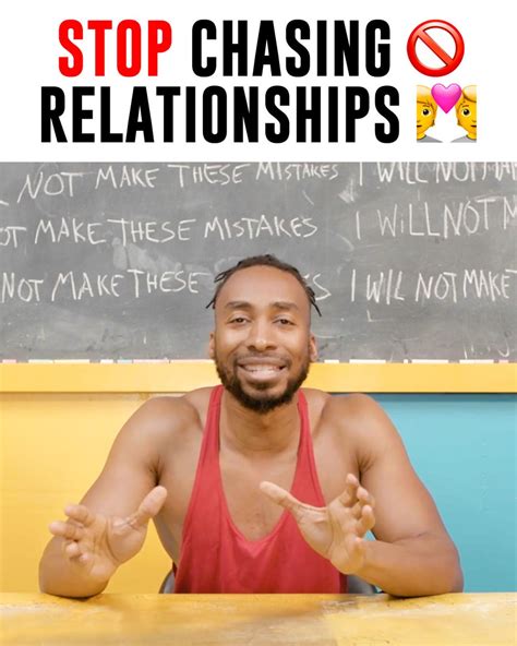 Stop Chasing Relationships Stop Chasing Relationships Text Me 314 207 4482 By Prince Ea