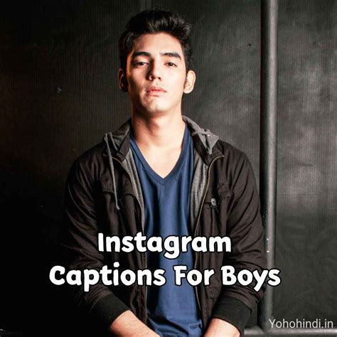 680 Best Instagram Captions For Boys Cool And Attitude Captions