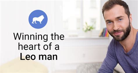 How To Attract A Leo Man Secrets To Winning His Heart Forever