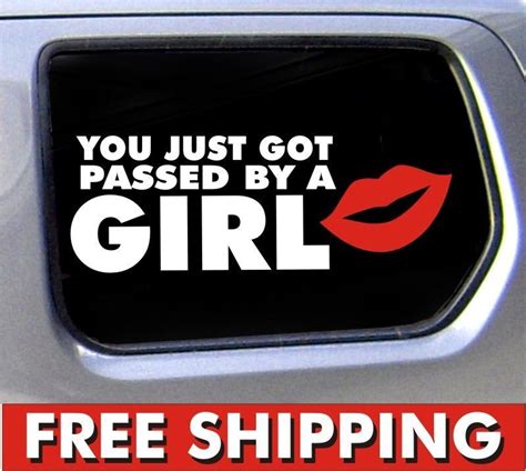You Just Got Passed By A Girl Jdm Sticker Decal Car Girl Funny Race