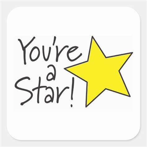 Youre A Star Sticker