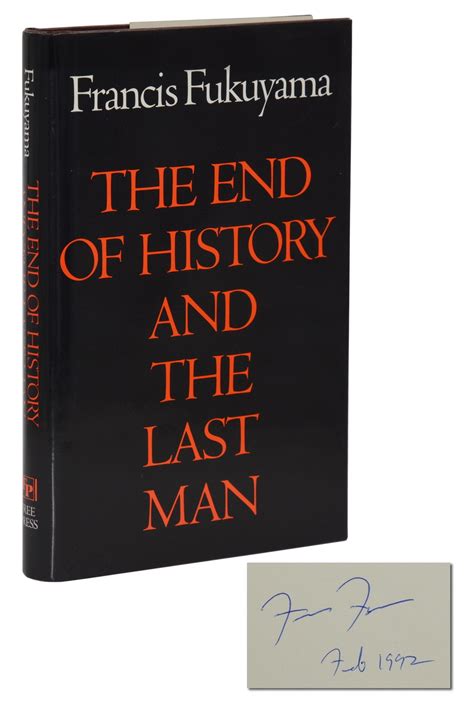 The End Of History And The Last Man Francis Fukuyama First Edition