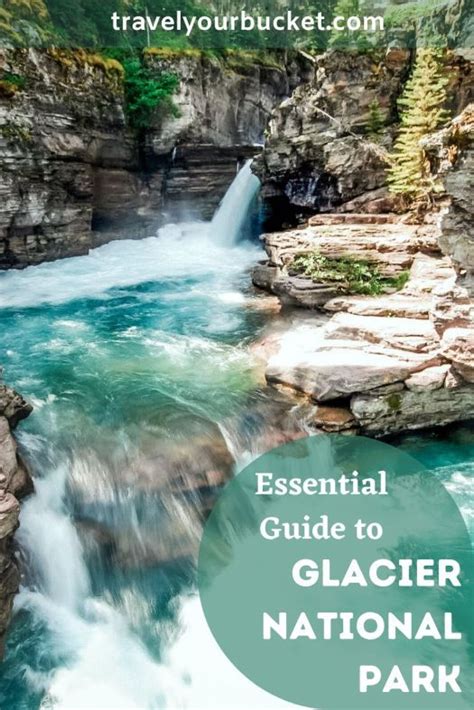 Glacier National Park A Complete Beginners Guide Travel Your Bucket