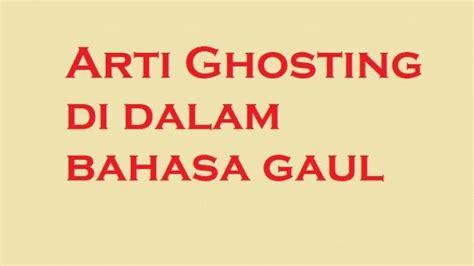 Demikianlah penjelasan arti kata gaes jika diterjemakan dalam kamus bahasa gaul. Dighosting Artinya Dalam Bahasa Gaul, Cek Arti Ghosting ...