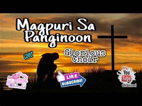 Glorious Choir Magpuri Sa Panginoon Cover 3 Verses Video Lyrics