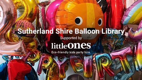 Little Ones Party Hire Sutherland Shire Balloon Library
