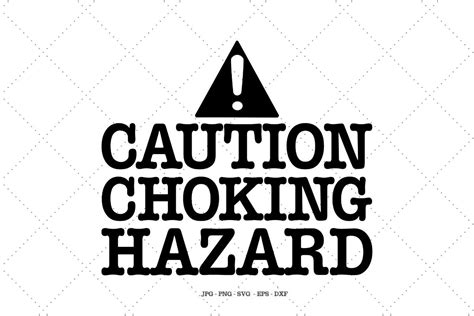 Caution Choking Hazard Grafik Von SVG Digital Designer Creative Fabrica