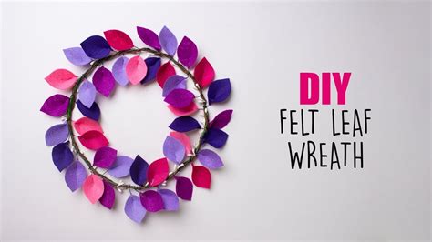 Diy Felt Leaf Wreath Wall Decor Crafts Road