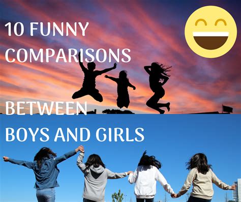 Quotes World Funny Comparisons Between Boys And Girls