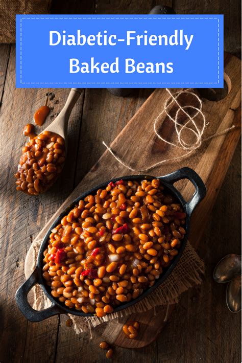 Enjoy 25 healthy diabetic friendly recipes in this recipe round up. Diabetic-Friendly Baked Beans | Recipe | Baked beans ...