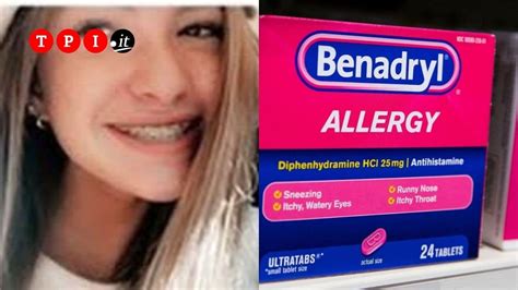 Tik Tok La Benadryl Challenge Provoca Vittima 15enne Muore Di Overdose