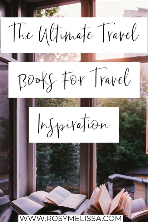 7 Travel Books To Read For The Best Travel Inspiration Travel Book