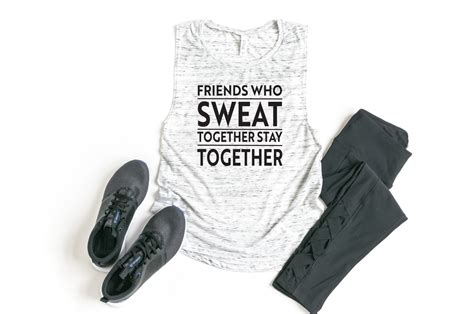 Friends Who Sweat Together Stay Together Flowy Muscle Tank Mom Life