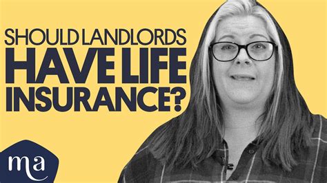 Should Landlords Have Life Insurance Youtube
