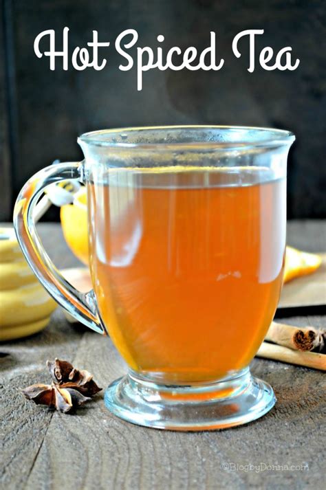 Maybe you would like to learn more about one of these? Hot Spiced Tea Perfect for the Holidays - Blog By ...