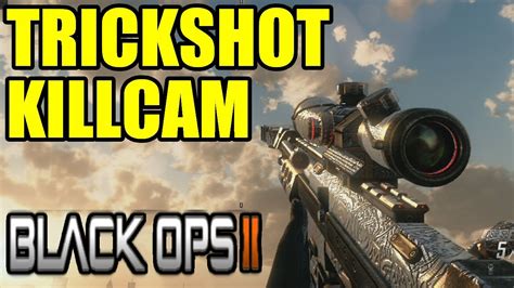 Trickshot Killcam 863 Black Ops 2 Freestyle Replay Youtube