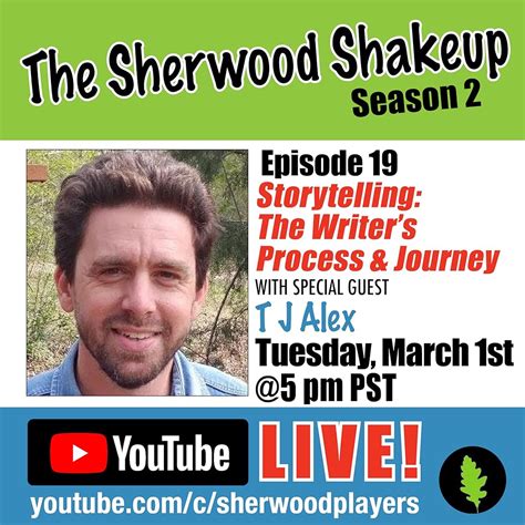 The Sherwood Shakeup Tj Alex Storytelling The Writers Process