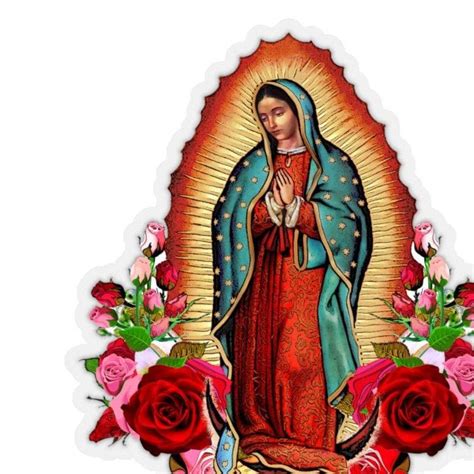 Virgin Mary Sticker Our Lady Of Guadalupe Adhesive Decal La Virgen De