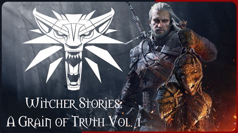 Witcher Story Ep1 Grain Of Truth Vol 1 Youtube