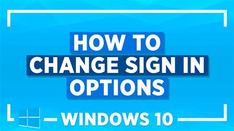Windows 10 Tips And Tricks How To Change Sign In Options Windows 10