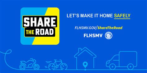 Lets Make It Home Safely Flhsmv Educating How To Safely ‘share The Road