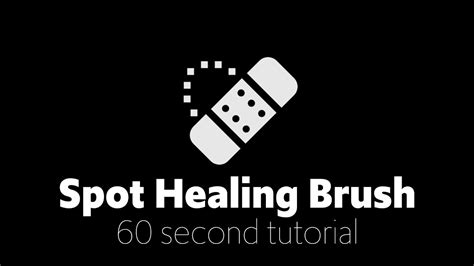 Spot Healing Brush In Photoshop 60 Second Tutorial Youtube