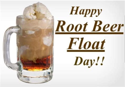 National Root Beer Float Day Wishes Images Whatsapp Images