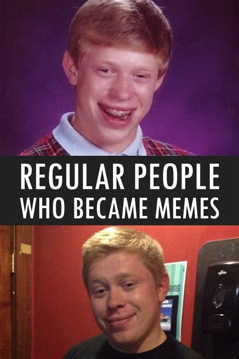 Bad Luck Brian The Real People Behind Our Fave Iconic Memes Film Daily