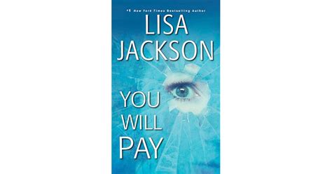 You Will Pay By Lisa Jackson — Reviews Discussion Bookclubs Lists