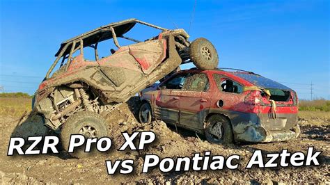 Polaris Rzr Pro Xp4 Vs Pontiac Aztek Battle Of The Century Youtube