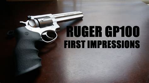 Ruger Gp100 First Impressions Youtube