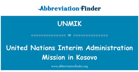 Definition Unmik Übergangsverwaltung Der Vereinten Nationen Im Kosovo